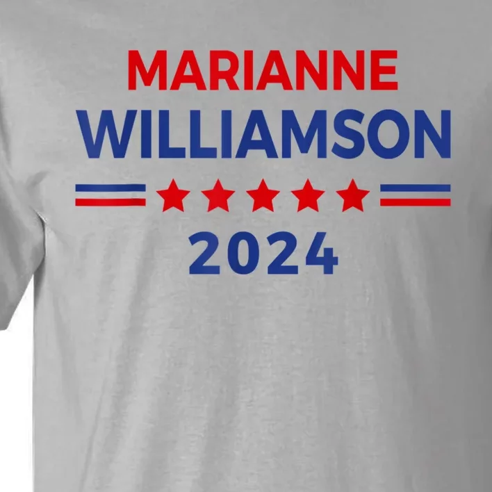 Marianne Williamson 2024 For President Election Campaign Tall T-Shirt