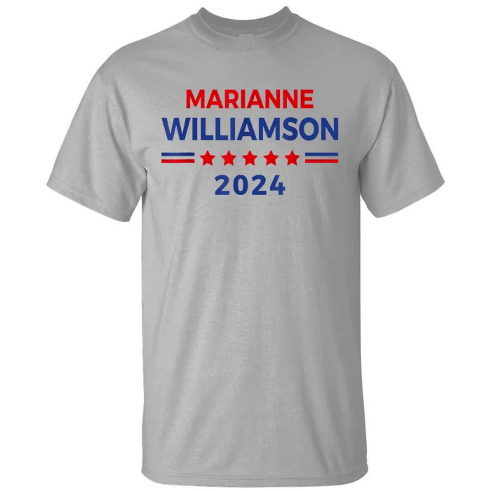 Marianne Williamson 2024 For President Election Campaign Tall T-Shirt