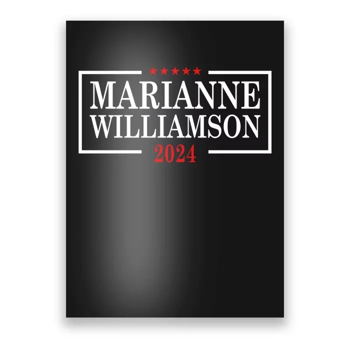 Marianne Williamson 2024 For President Election Campaig Poster