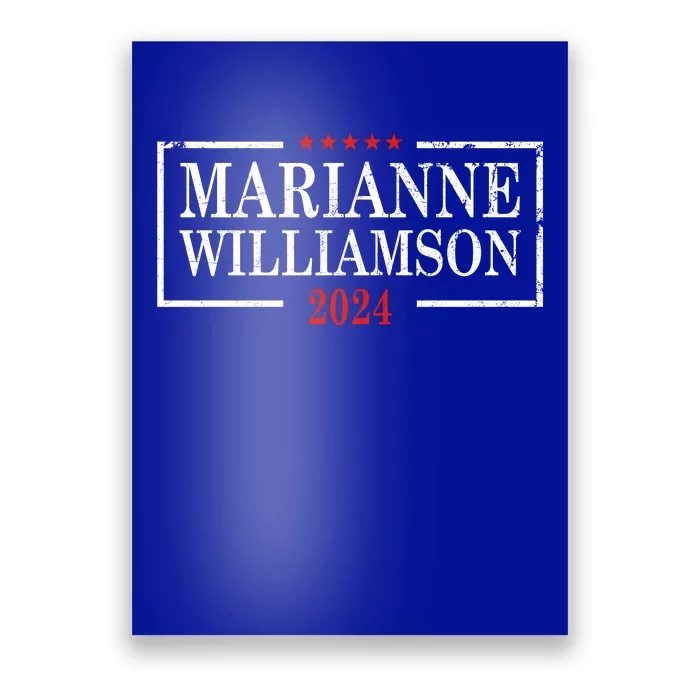 Marianne Williamson 2024 For President Election Campaig Poster