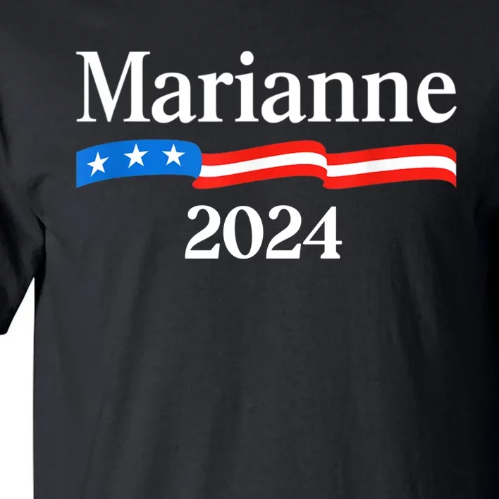 Marianne Williamson 2024 For President Election Tall T-Shirt