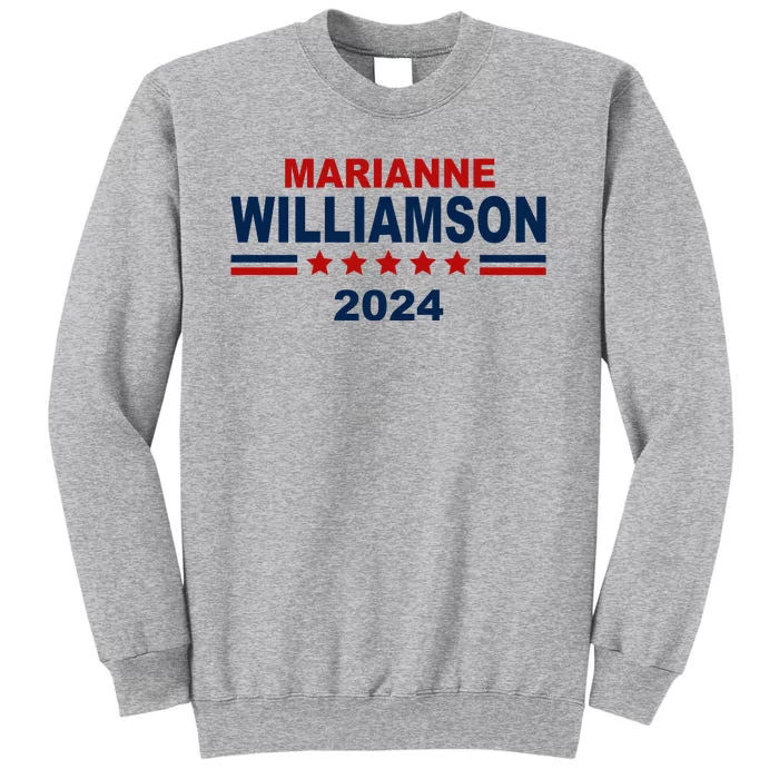 Marianne Williamson 2024 Election Tall Sweatshirt