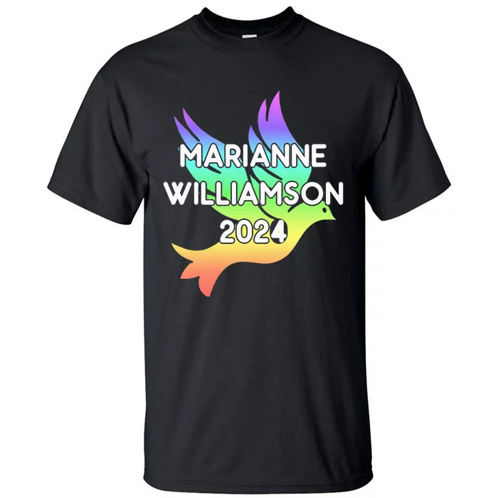 Marianne Williamson 2024 Tall T-Shirt