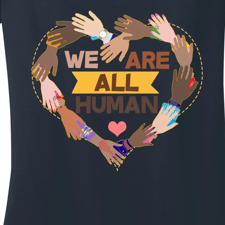 Multicultural We Are All Human Women's V-Neck T-Shirt