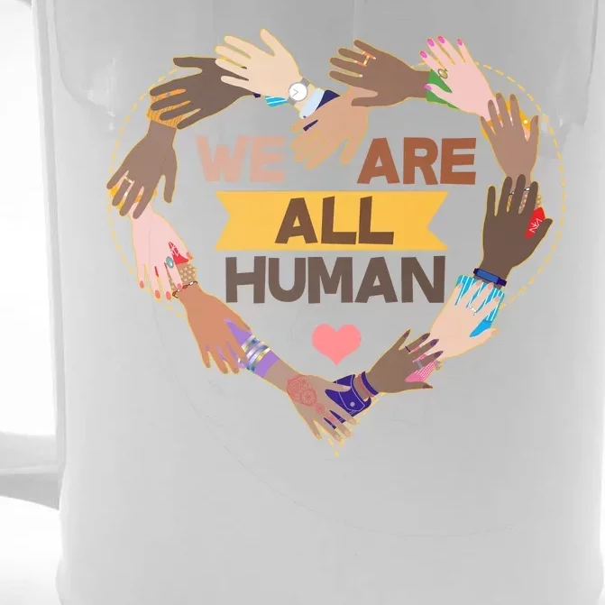 Multicultural We Are All Human Front & Back Beer Stein