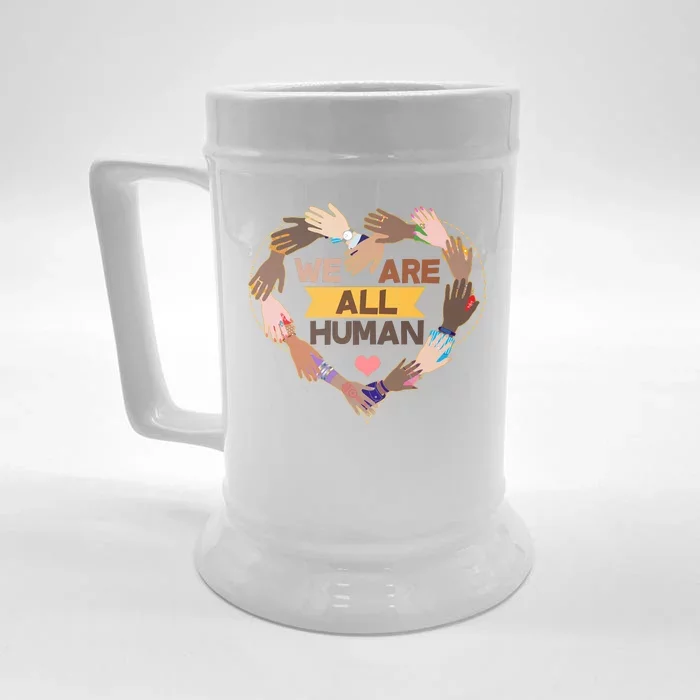 Multicultural We Are All Human Front & Back Beer Stein