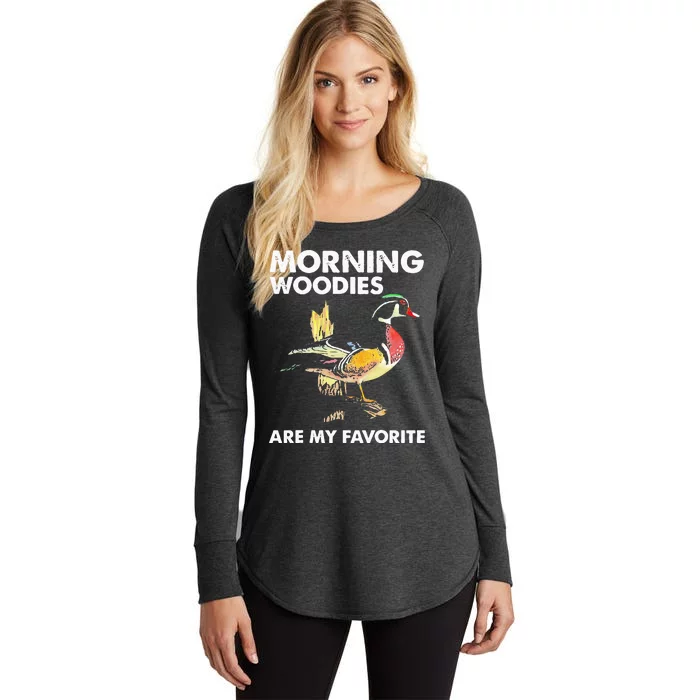 Morning Woodies Are My Favorite Love Hunting Women's Perfect Tri Tunic Long Sleeve Shirt