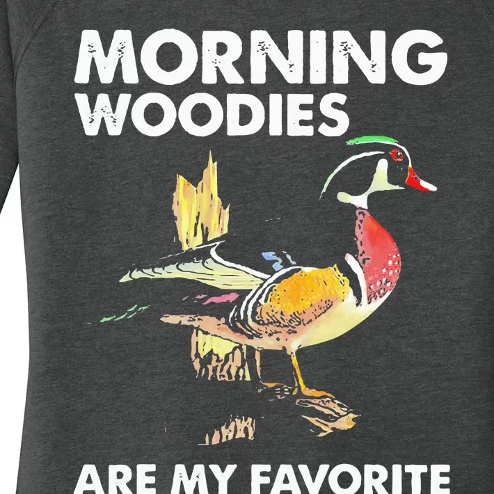 Morning Woodies Are My Favorite Love Hunting Women's Perfect Tri Tunic Long Sleeve Shirt