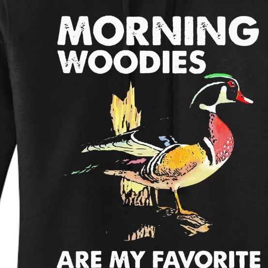 Morning Woodies Are My Favorite Love Hunting Women's Pullover Hoodie