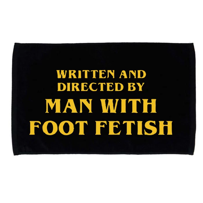 Man With A Foot Fetish Microfiber Hand Towel