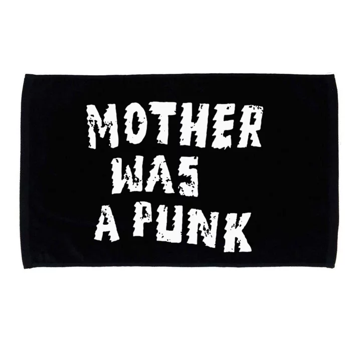 Mother Was A Punk Microfiber Hand Towel