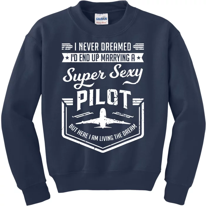 Married With A Super Sexy Pilot Aviator Wife Couple Funny Kids Sweatshirt