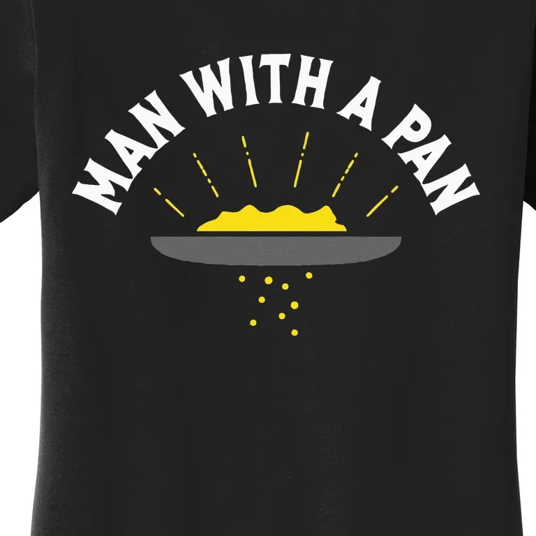 Man With A Pan Gold Panner Gold Mining Gold Panning Miner Women's T-Shirt