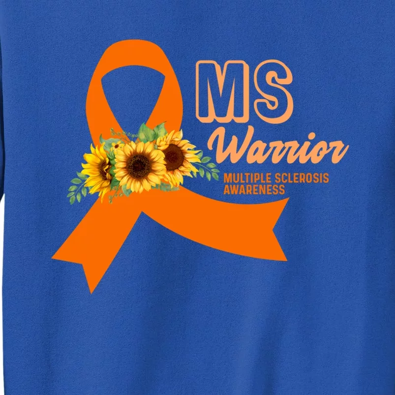 Ms Warrior Awareness Gift Ms Awareness Funny Gift Tall Sweatshirt