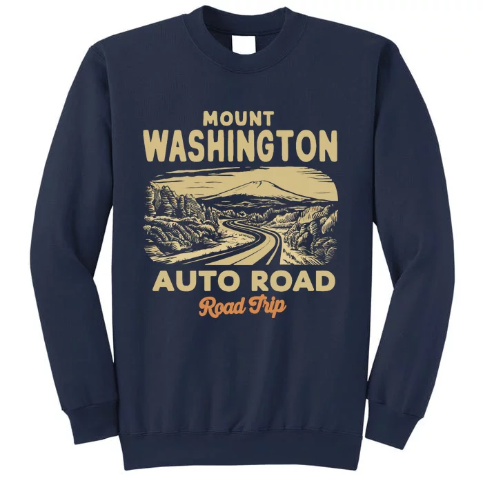 Mount Washington Auto Road Road Trip Adventure Sweatshirt