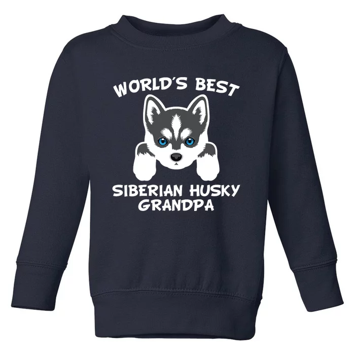 Men Worlds Best Siberian Husky Grandpa Dog Granddog Toddler Sweatshirt