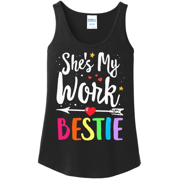 Matching WORK Best Friend She's My WORK Bestie Ladies Essential Tank