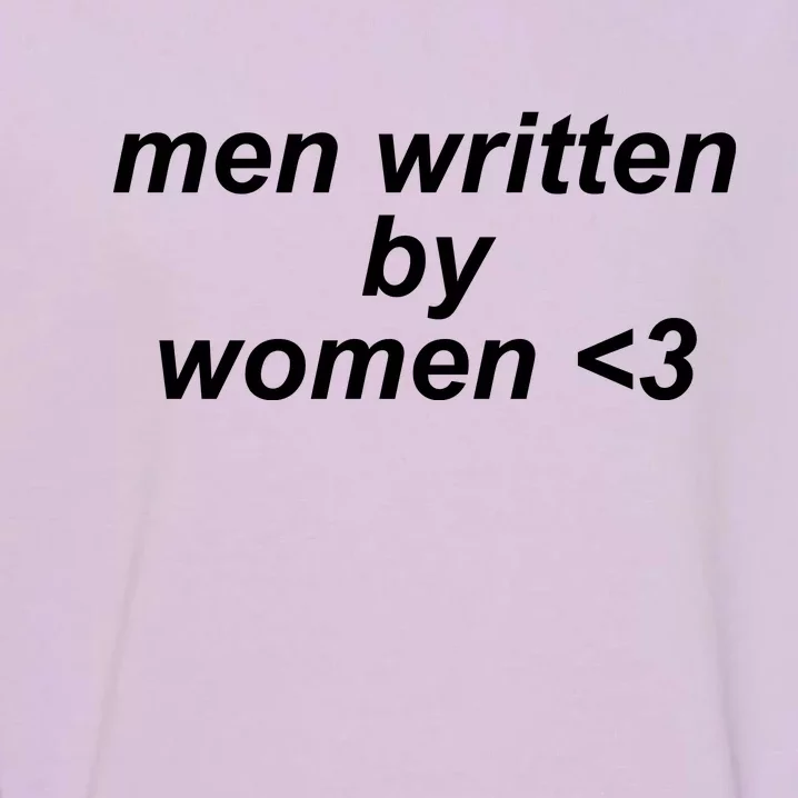 Men Written By Women Garment-Dyed Sweatshirt