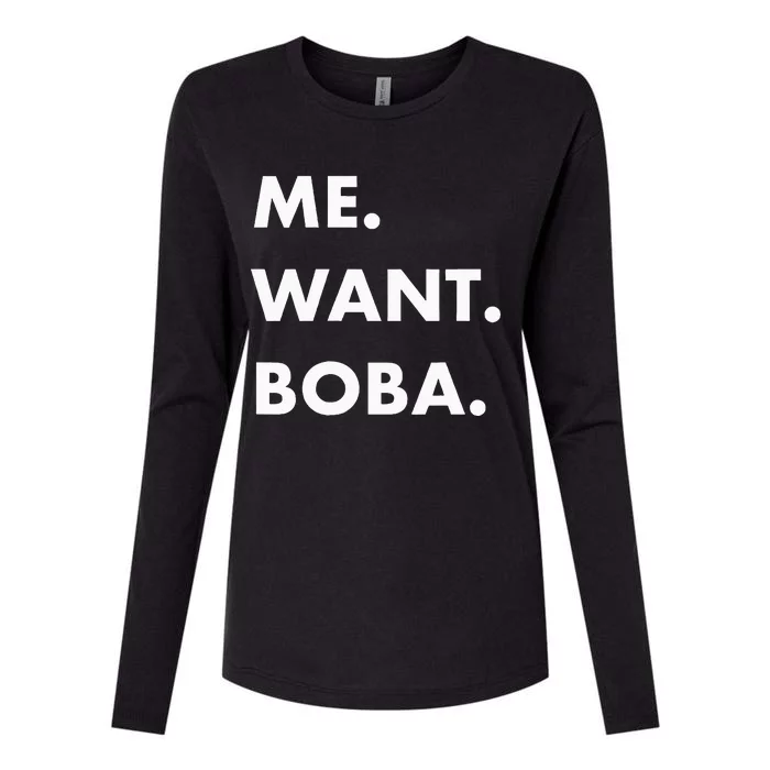 Me Want Boba Milk Tea Funny Asian Drink Womens Cotton Relaxed Long Sleeve T-Shirt