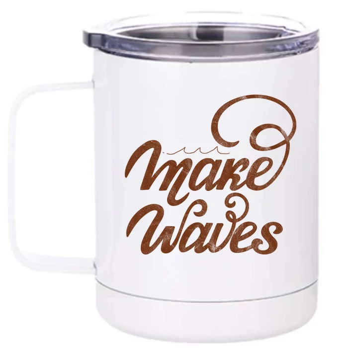 Make Waves Beach Vacation Front & Back 12oz Stainless Steel Tumbler Cup