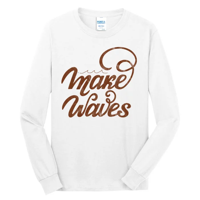 Make Waves Beach Vacation Tall Long Sleeve T-Shirt