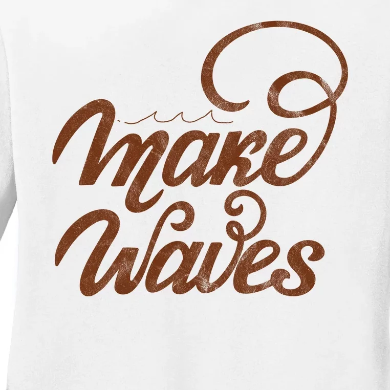 Make Waves Beach Vacation Ladies Long Sleeve Shirt