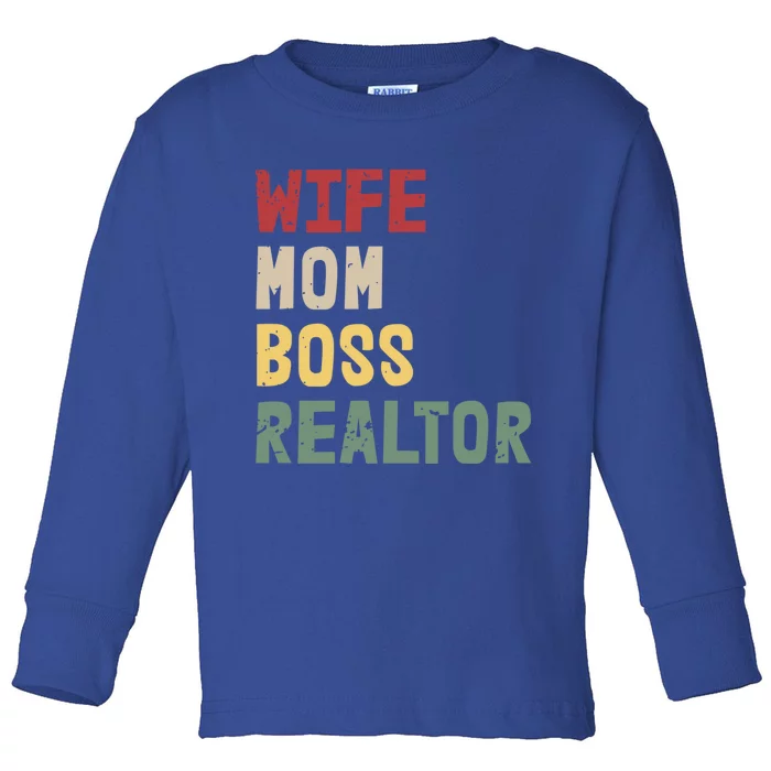 Mom Wife Boss Realtor Cute Mothers Day Gift Toddler Long Sleeve Shirt