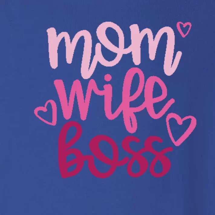 Mom Wife Boss Funny Gift Toddler Long Sleeve Shirt