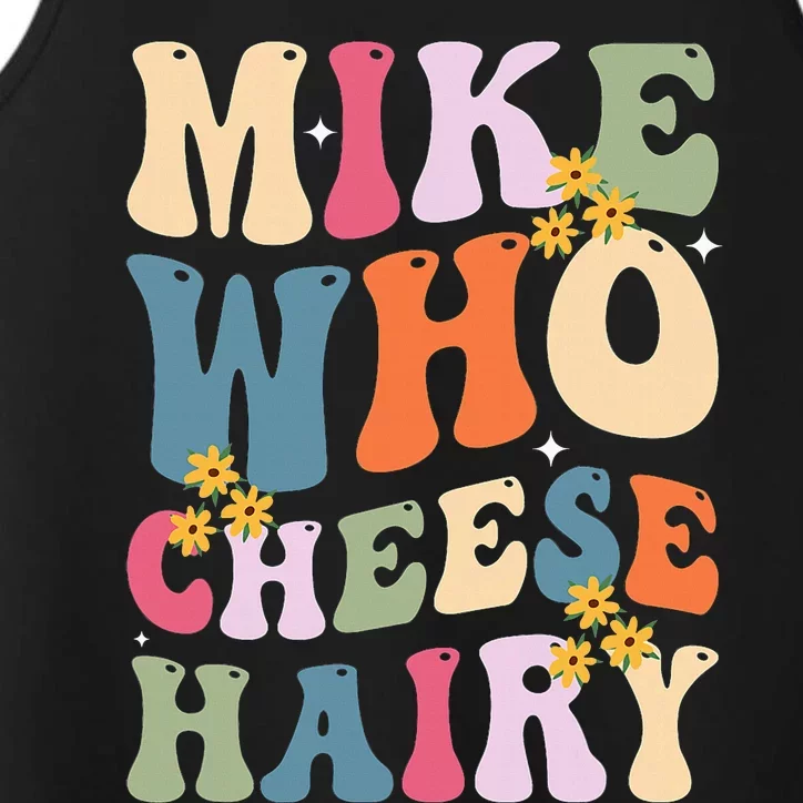 Mike Who Cheese Hairy Performance Tank