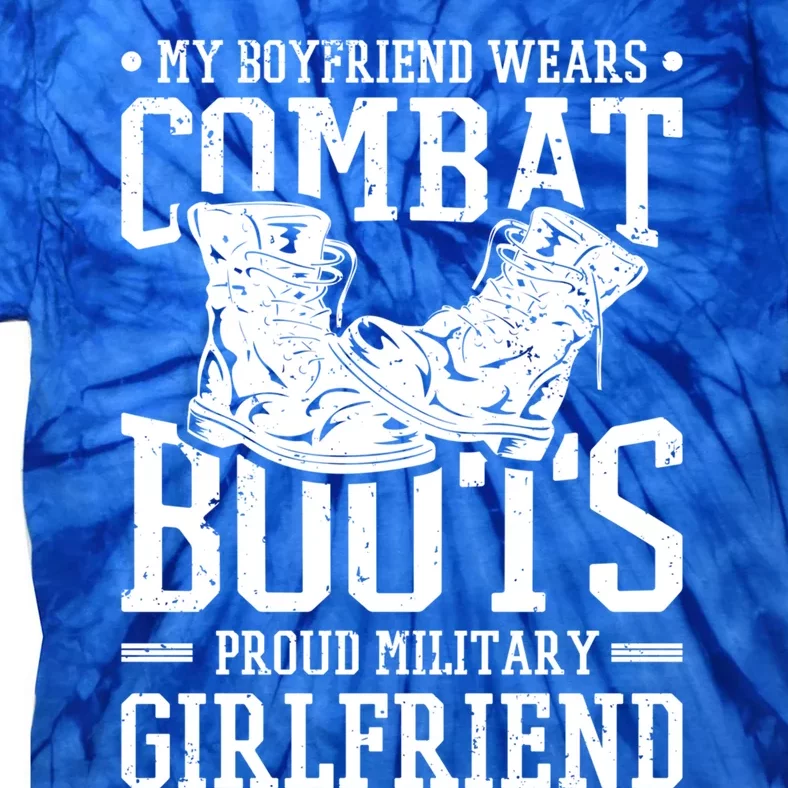 Military Wears Combat Boots Proud Army Friend Cute Gift Tie-Dye T-Shirt