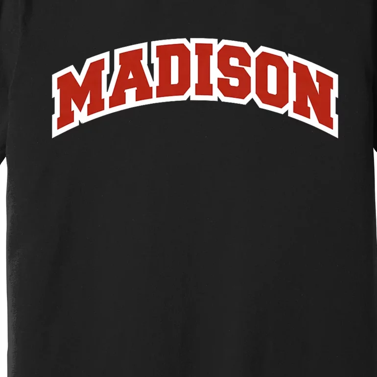 Madison Wisconsin Classic Athletic Sports Premium T-Shirt