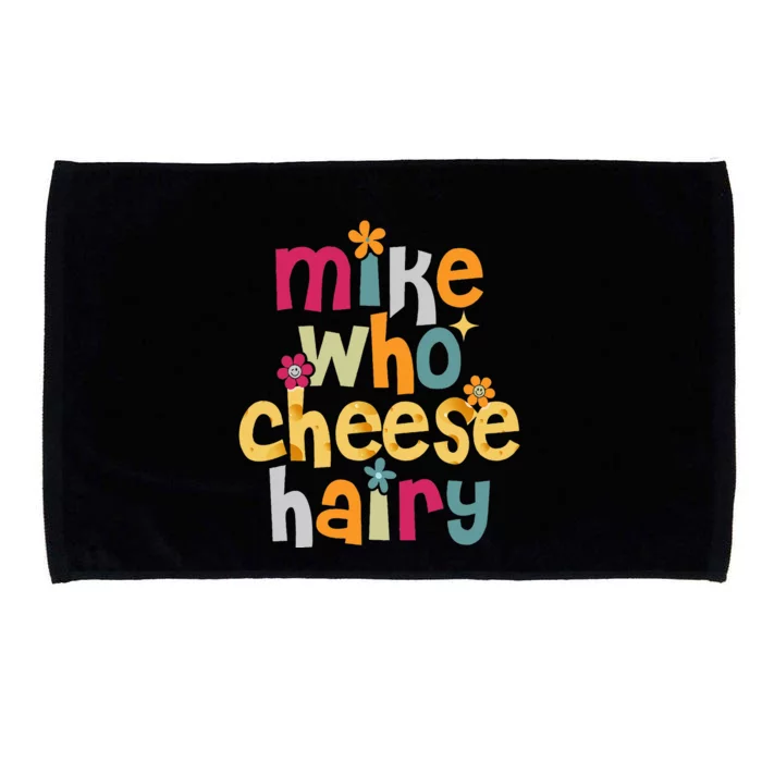 Mike Who Cheese Hairy Microfiber Hand Towel