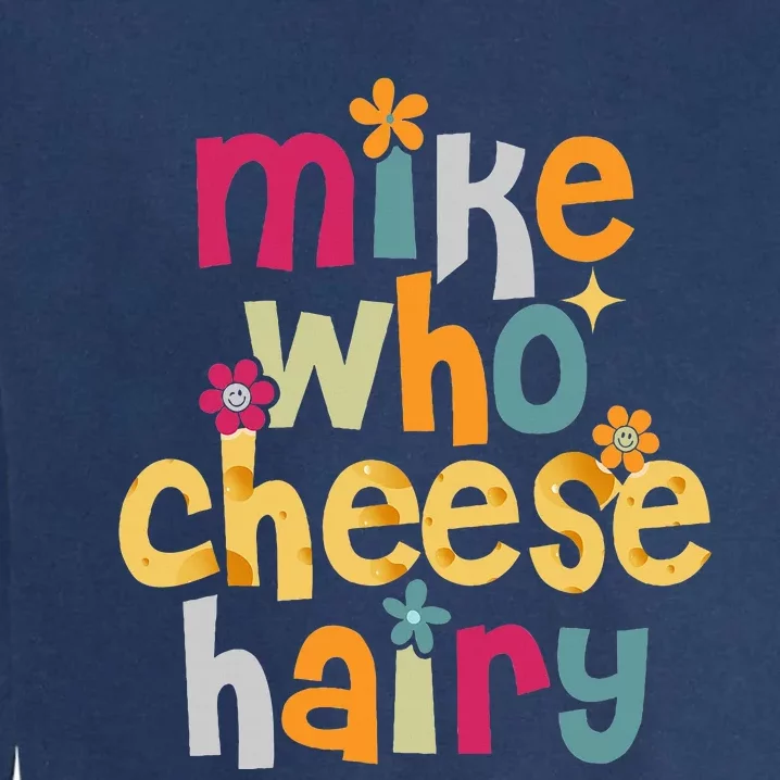 Mike Who Cheese Hairy Garment-Dyed Sweatshirt