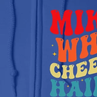 Mike Who Cheese Hairy Funny Adult Humor Meme Social Media Full Zip Hoodie