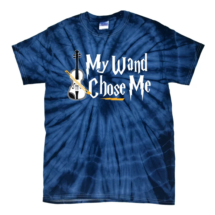 My Wand Chose Me Violin Player Violinist Music Tie-Dye T-Shirt