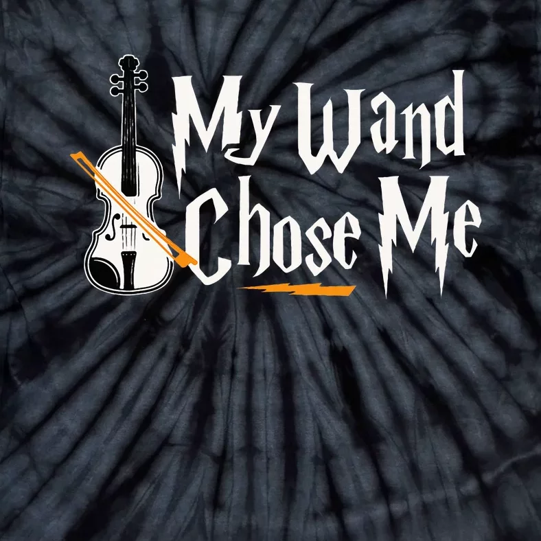 My Wand Chose Me Violin Player Violinist Music Tie-Dye T-Shirt