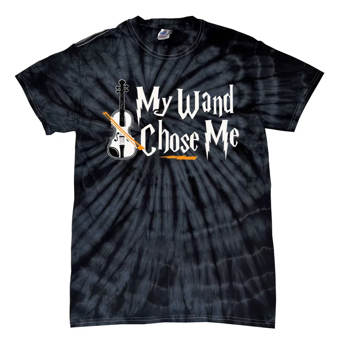 My Wand Chose Me Violin Player Violinist Music Tie-Dye T-Shirt