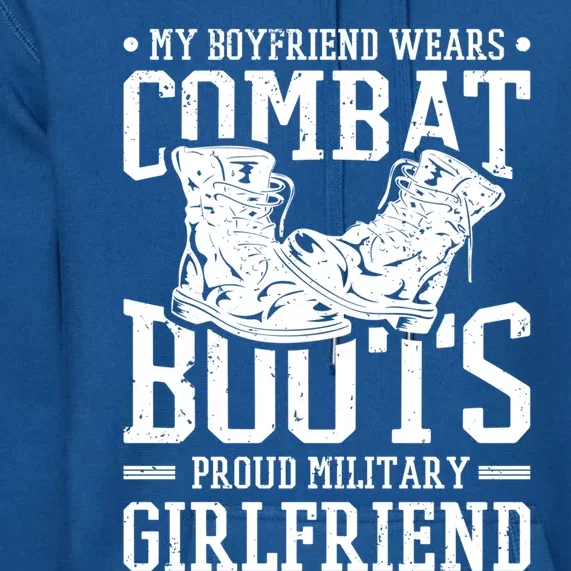 Military Wears Combat Boots Proud Army Friend Gift Premium Hoodie