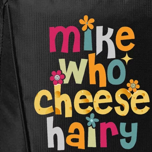 Mike Who Cheese Hairy Funny Word Play Humor City Backpack