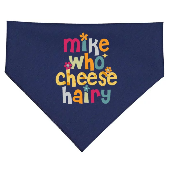 Mike Who Cheese Hairy Funny Word Play Humor USA-Made Doggie Bandana