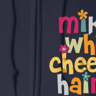 Mike Who Cheese Hairy Funny Word Play Humor Full Zip Hoodie