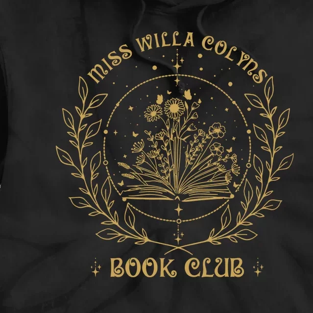 Miss Willa Colyns Book Club Tie Dye Hoodie