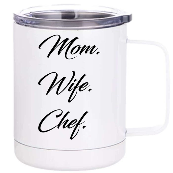 Mom Wife Chef Great Gift Front & Back 12oz Stainless Steel Tumbler Cup