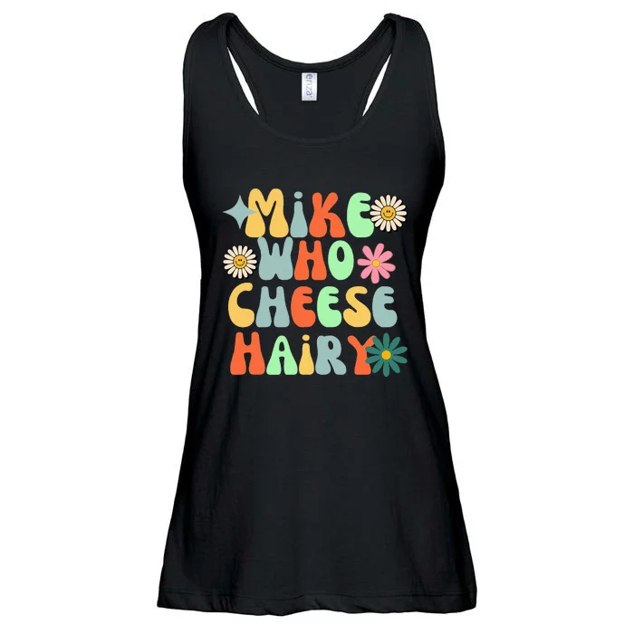 Mike Who Cheese Hairy Funny Aduls Saying Ladies Essential Flowy Tank