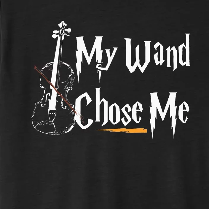 My Wand Chose Me Violin Player Violinist Classic Music Lover ChromaSoft Performance T-Shirt