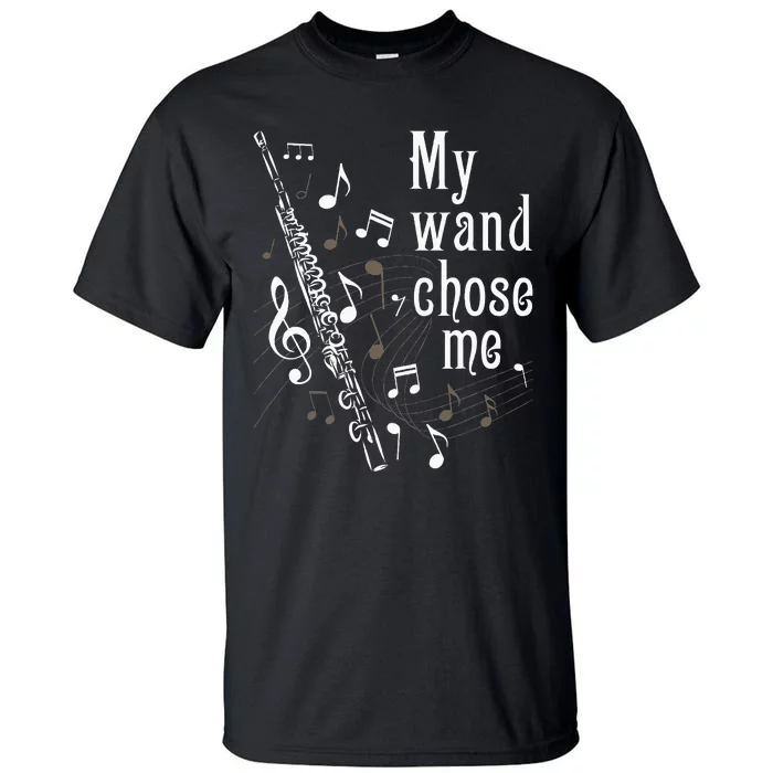 My Wand Chose Me Flute Player Flutist Marching Band Music Tall T-Shirt