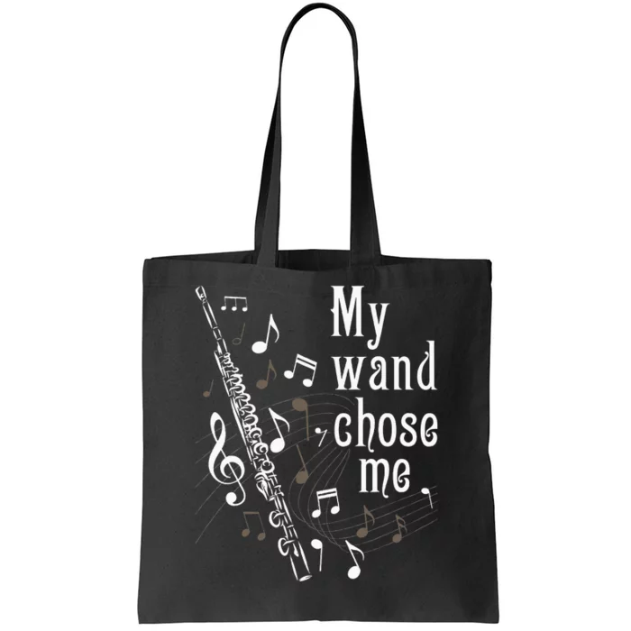 My Wand Chose Me Flute Player Flutist Marching Band Music Tote Bag