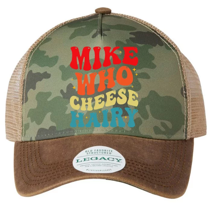 Mike Who Cheese Hairy Funny Adult Humor Meme Social Media Legacy Tie Dye Trucker Hat