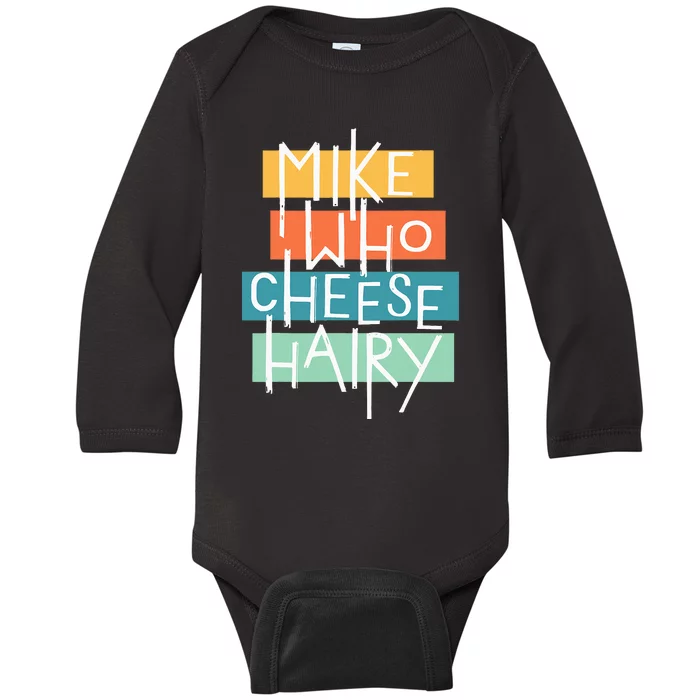 Mike Who Cheese Hairy Chest Man Gag Outfit Adult Baby Long Sleeve Bodysuit