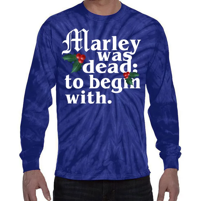 Marley Was Dead To Begin With Mistletoe Christmas Tie-Dye Long Sleeve Shirt